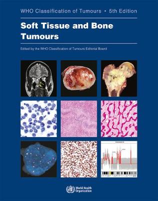 Soft Tissue and Bone Tumours, WHO.. Cover