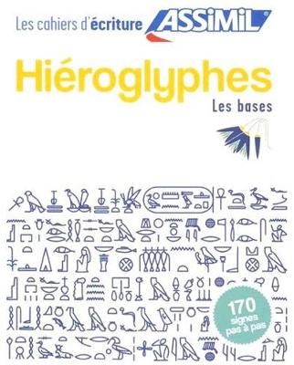 Cahier d'ecriture Hieroglyphes
