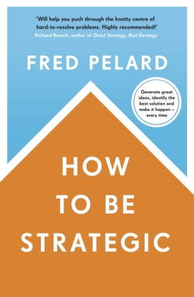 How to be Strategic