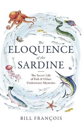 The Eloquence of the Sardine
