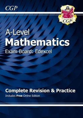 New A-Level Maths Edexcel Complete Revision & Practice (with Online Edition & Video Solutions)