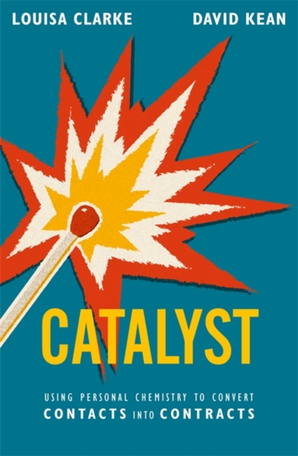 Catalyst: Using personal chemistry to convert contacts into contracts