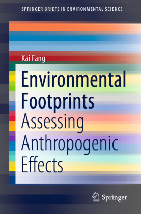 Environmental Footprints: Assessing Anthropogenic Effects