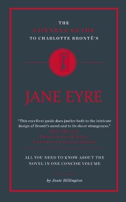 The Connell Guide To Charlotte Bronte's Jane Eyre