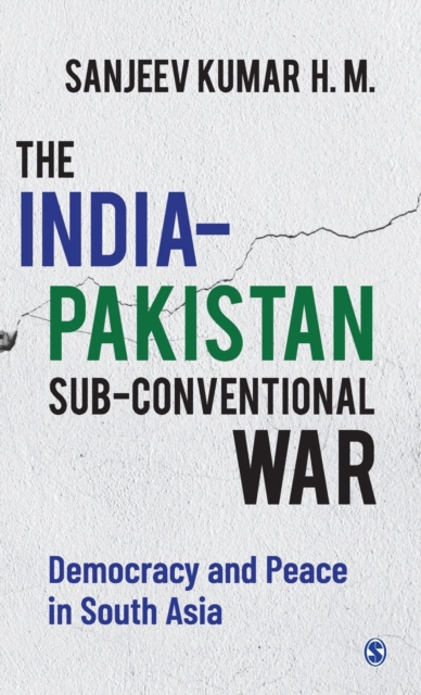 The India-Pakistan Sub-conventional War: Democracy and Peace in South Asia