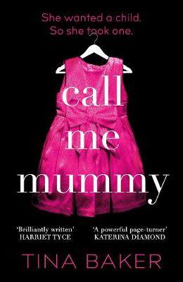 Call Me Mummy: THE thriller for Mother's Day 2021