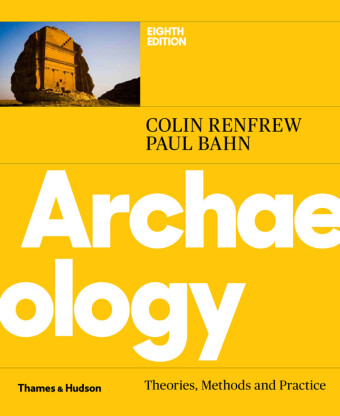 Archaeology: Theories, Methods and.. Cover