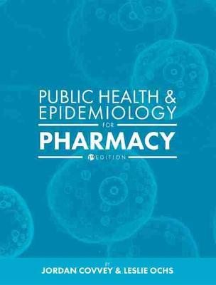 Public Health and Epidemiology for Pharmacy