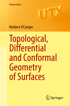 Topological, Differential and Conformal Geometry of Surfaces
