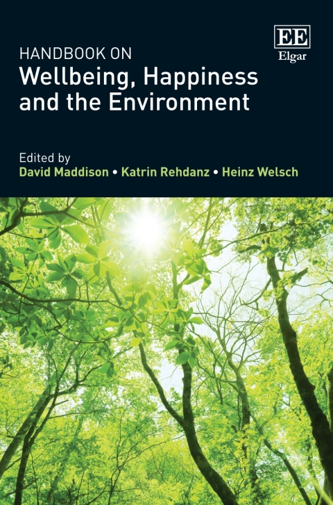 Handbook on Wellbeing, Happiness and the Environment