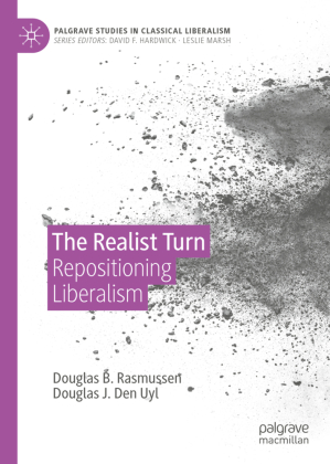 The Realist Turn: Repositioning Liberalism