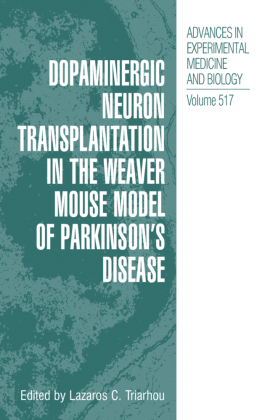 Dopaminergic Neuron Transplantation in the Weaver Mouse Model of ...