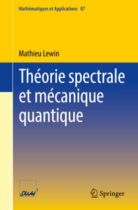Théorie spectrale et mécanique quantique