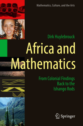 Africa and Mathematics: From Colonial Findings Back to the Ishango Rods