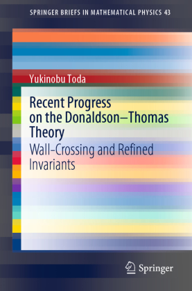 Recent Progress on the Donaldson-Thomas Theory: Wall-Crossing and Refined Invariants