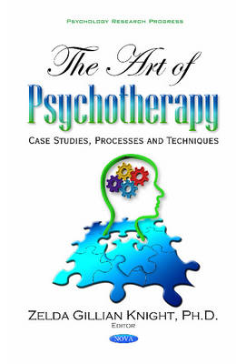 Art of Psychotherapy: Case Studies, Processes & Techniques