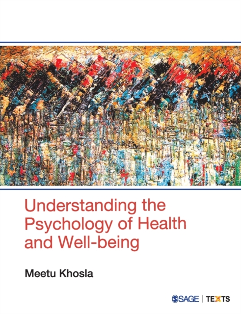 Understanding the Psychology of Health and Well-being