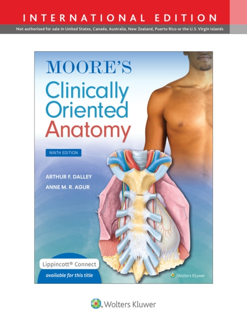Moore's Clinically Oriented Anatomy 9e Lippincott Connect International Edition Print Book and Digit