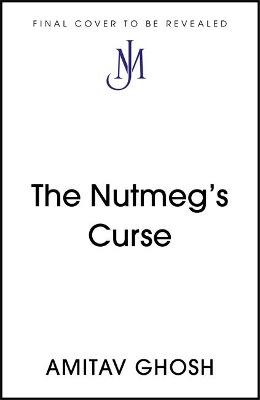 The Nutmeg's Curse Cover