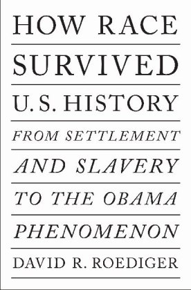 How Race Survived Us History