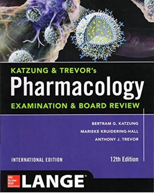 Katzung & Trevor's Pharmacology Examination and Board Review12e IE