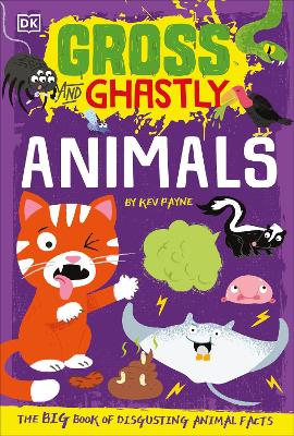 Gross and Ghastly: Animals Cover
