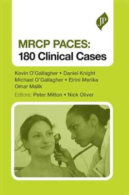 MRCP PACES: 180 Clinical Cases