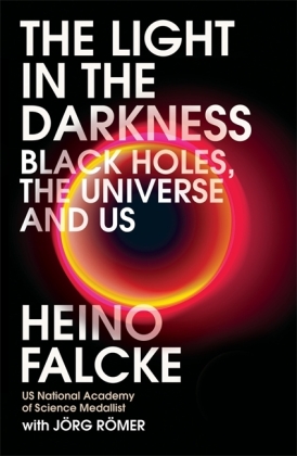 Light in the Darkness: Black Holes, The.. Cover