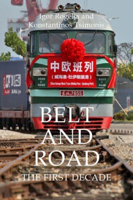 Belt and Road: The First Decade Cover