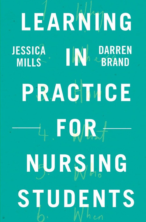 Learning in Practice for Nursing Students