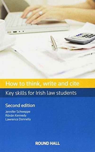 How to Think, Write and Cite: Key Skills.. Cover