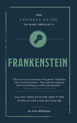 The Connell Guide To Mary Shelley's Frankenstein