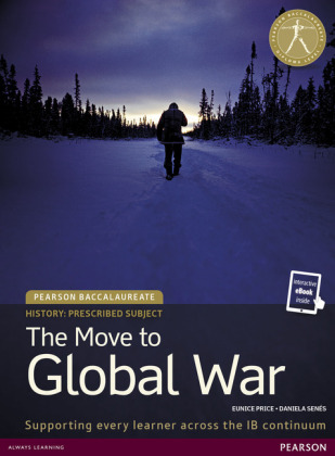Pearson Baccalaureate: History The Move to Global War textbook + eText bundle