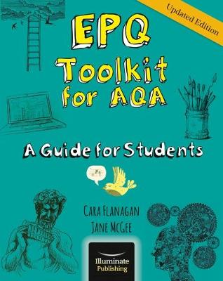 EPQ Toolkit for AQA - A Guide for Students (Updated Edition)