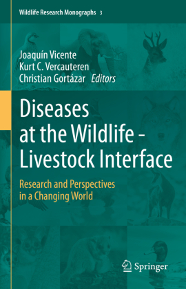 Diseases at the Wildlife - Livestock Interface: Research and Perspectives in a Changing World
