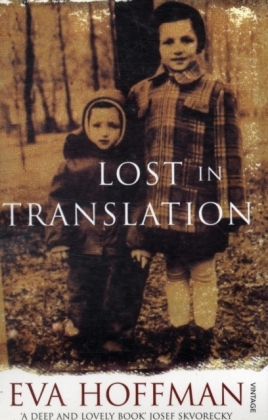 Lost In Translation: A Life in a New Language
