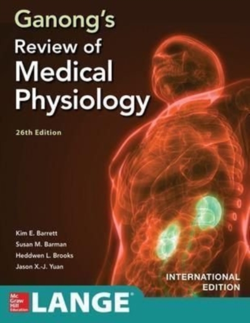 ISE Ganong's Review of Medical Physiology, Twenty  sixth Edition