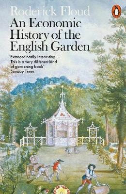 An Economic History of the English Garden Cover