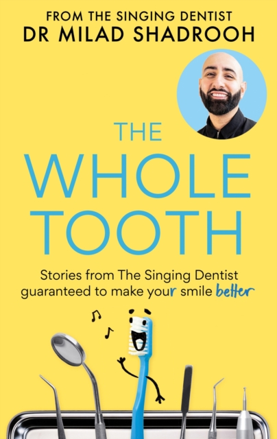 The Whole Tooth: Stories from Singing.. Cover