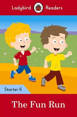 The Fun Run - Ladybird Readers Starter.. Cover