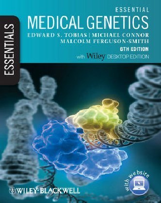 Essential Medical Genetics - Includes FREE Desktop Edition 6e