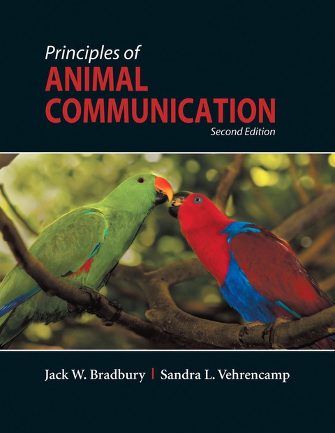 Principles of Animal Communication - Jack W. Bradbury, Sandra L. Vehrencamp | eBook: Fixed Page eTextbook (PDF) Principles of Animal Communication - Jack W. Bradbury, Sandra L. Vehrencamp | eBook: Fixed Page eTextbook (PDF)