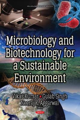 Microbiology & Biotechnology for a Sustainable Environment