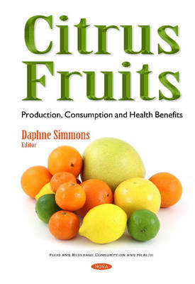 Citrus Fruits: Production, Consumption & Health Benefits