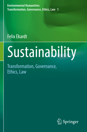 Sustainability: Transformation, Governance, Ethics, Law