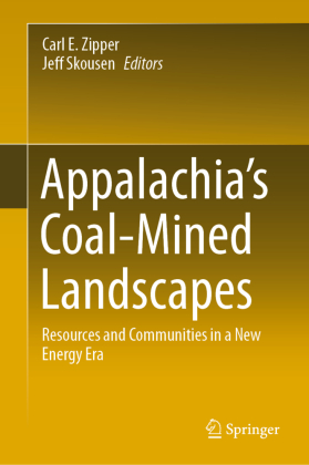 Appalachia's Coal-Mined Landscapes: Resources and Communities in a New Energy Era