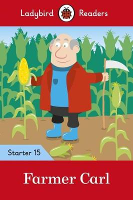 Farmer Carl - Ladybird Readers Starter.. Cover