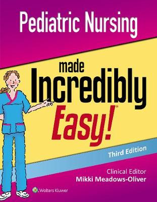 Pediatric Nursing Made Incredibly Easy Cover