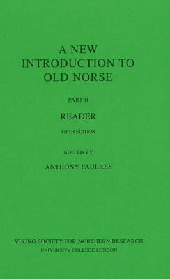 A New Introduction to Old Norse: Reader