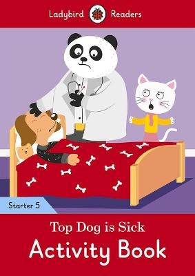 Top Dog is Sick Activity Book - Ladybird.. Cover